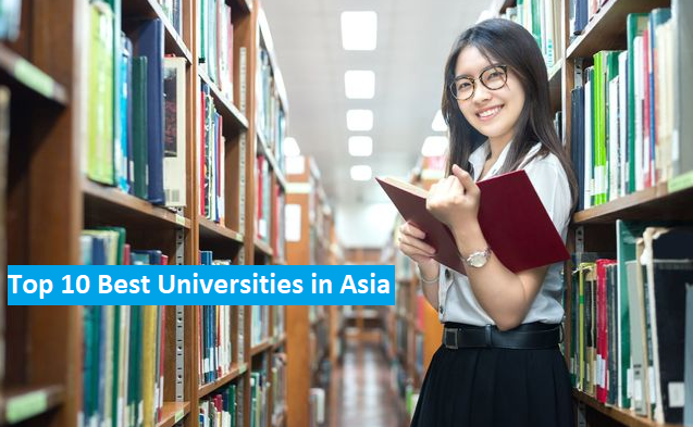 Top 10 Best Universities in Asia 2021
